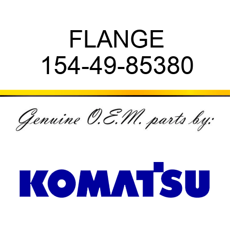 FLANGE 154-49-85380