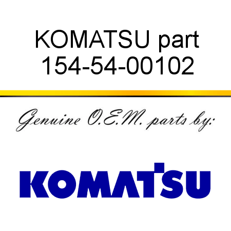 KOMATSU part 154-54-00102