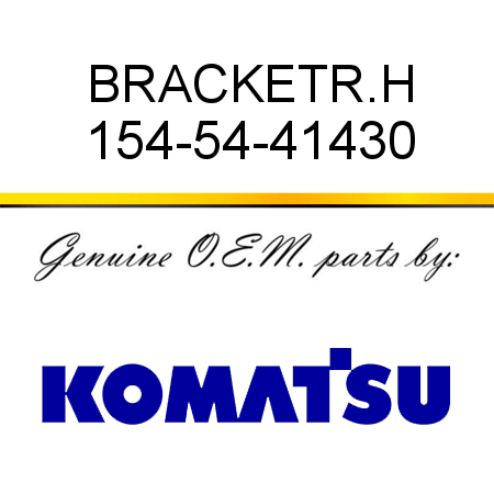 BRACKET,R.H 154-54-41430