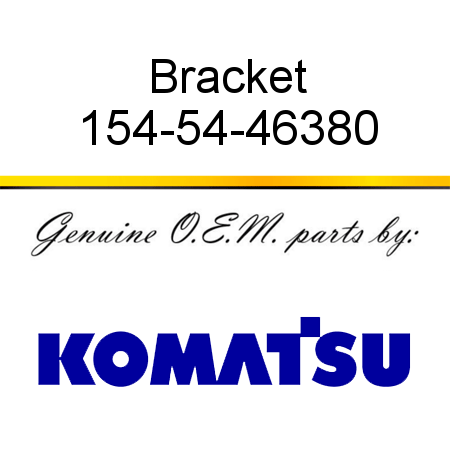 Bracket 154-54-46380
