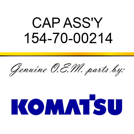 CAP ASS'Y 154-70-00214