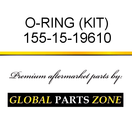 O-RING (KIT) 155-15-19610