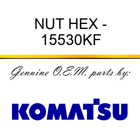 NUT, HEX - 15530KF