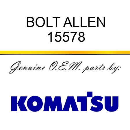 BOLT, ALLEN 15578