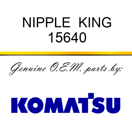 NIPPLE  KING 15640