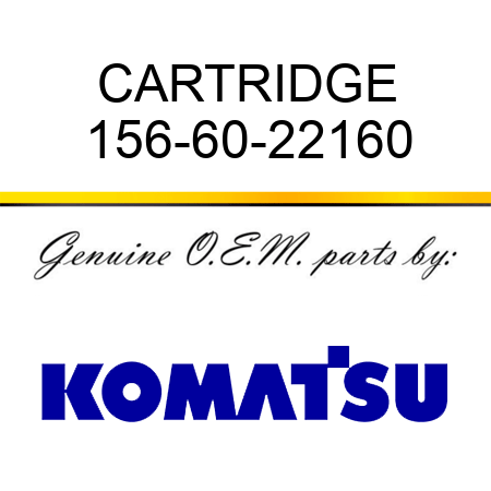 CARTRIDGE 156-60-22160