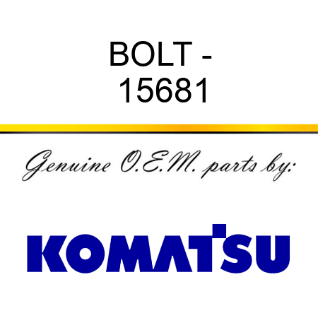 BOLT - 15681