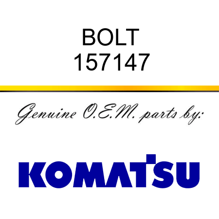 BOLT 157147