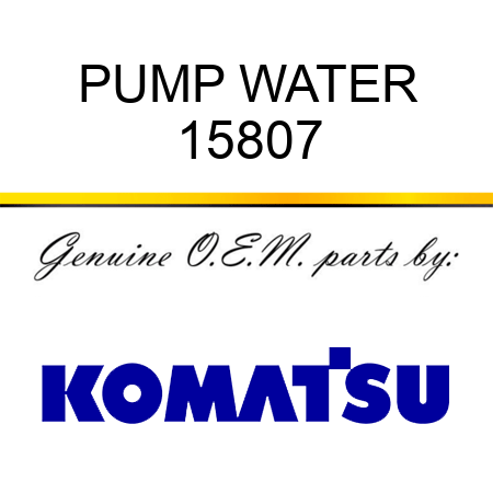PUMP, WATER 15807