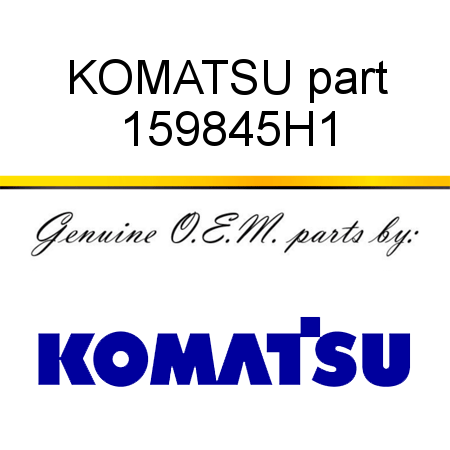 KOMATSU part 159845H1