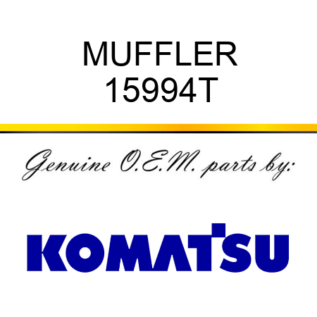 MUFFLER 15994T