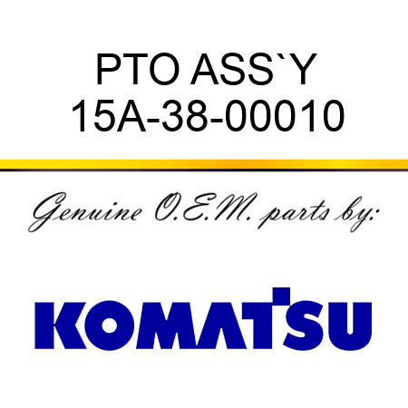 PTO ASS`Y 15A-38-00010