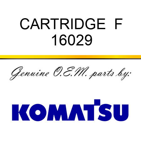 CARTRIDGE  F 16029