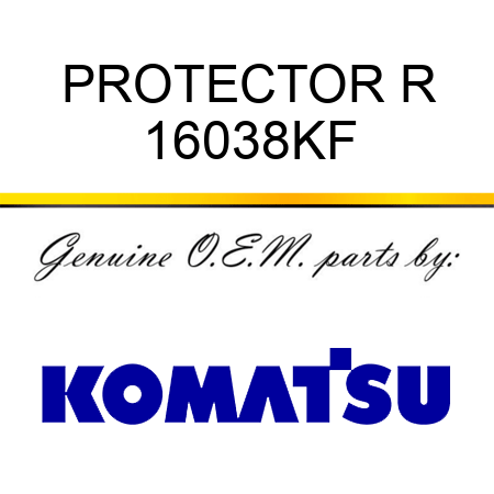 PROTECTOR, R 16038KF