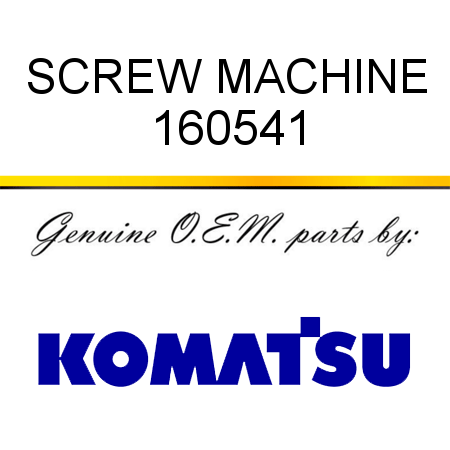 SCREW, MACHINE 160541