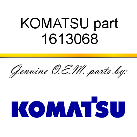KOMATSU part 1613068