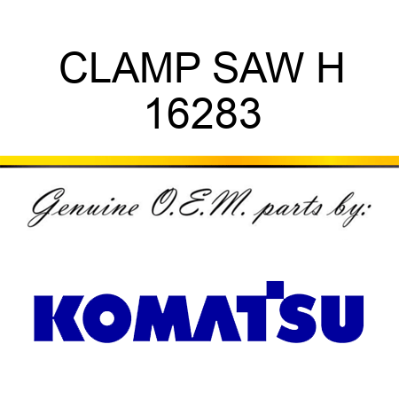 CLAMP, SAW H 16283