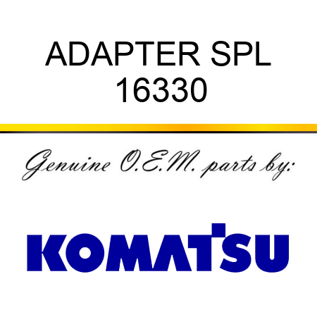 ADAPTER, SPL 16330