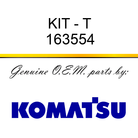 KIT - T 163554