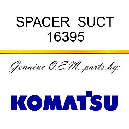 SPACER  SUCT 16395