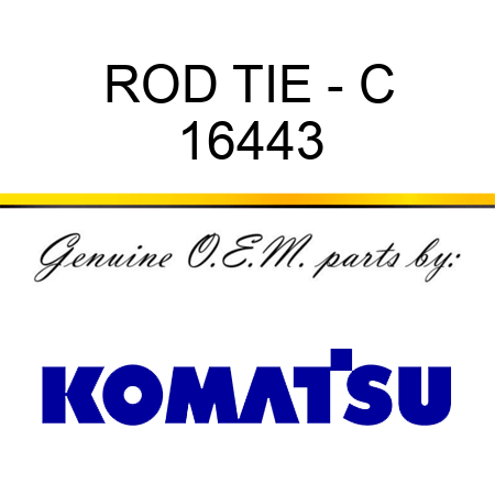 ROD, TIE - C 16443