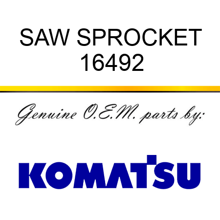 SAW SPROCKET 16492