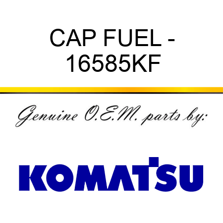 CAP, FUEL - 16585KF