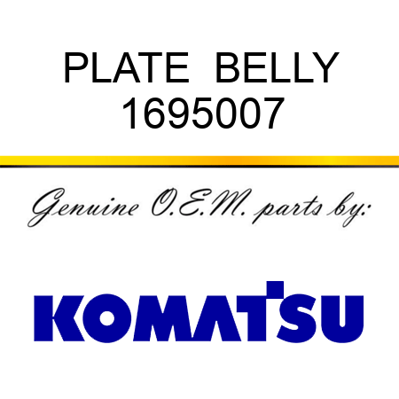 PLATE  BELLY 1695007