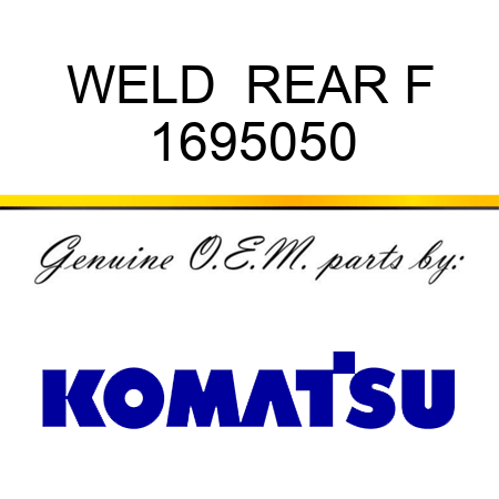 WELD  REAR F 1695050