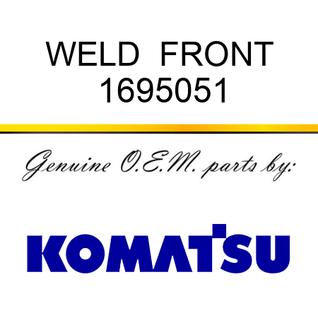 WELD  FRONT 1695051