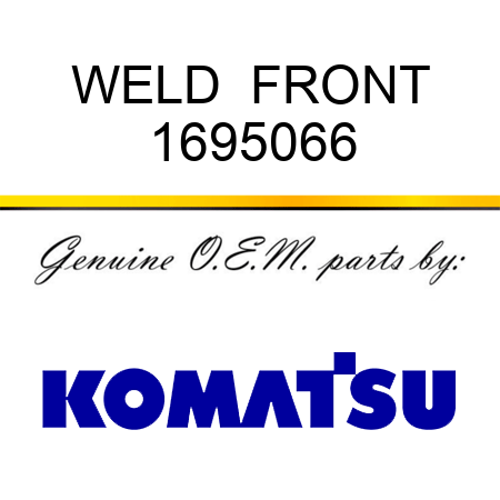 WELD  FRONT 1695066