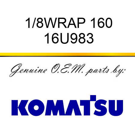 1/8WRAP 160 16U983