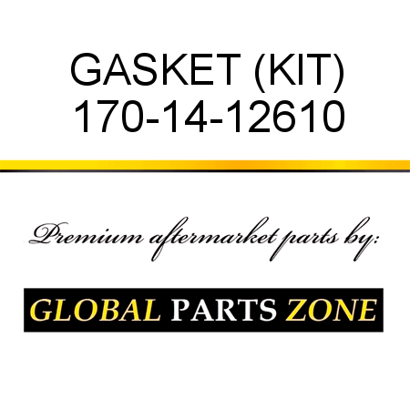 GASKET (KIT) 170-14-12610