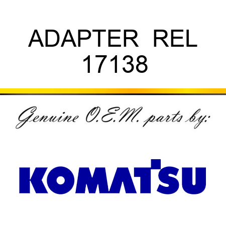 ADAPTER  REL 17138