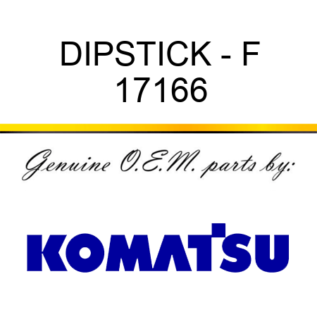 DIPSTICK - F 17166