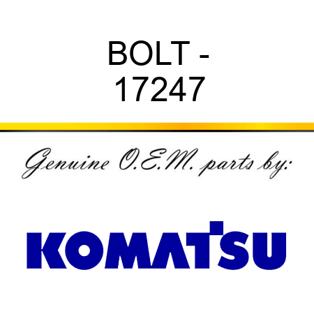 BOLT - 17247
