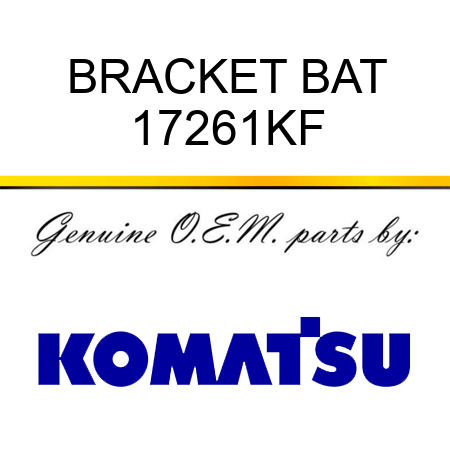 BRACKET, BAT 17261KF