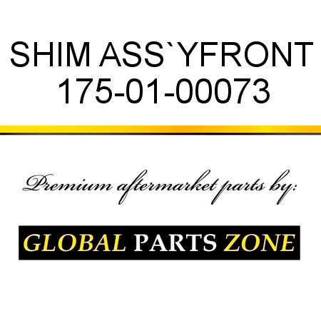 SHIM ASS`Y,FRONT 175-01-00073