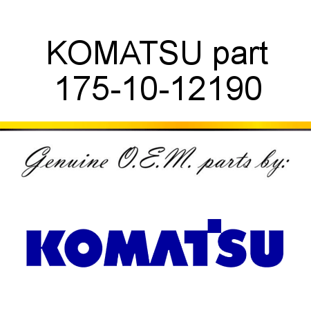 KOMATSU part 175-10-12190