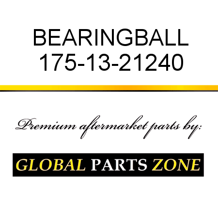 BEARING,BALL 175-13-21240