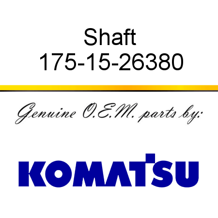 Shaft 175-15-26380