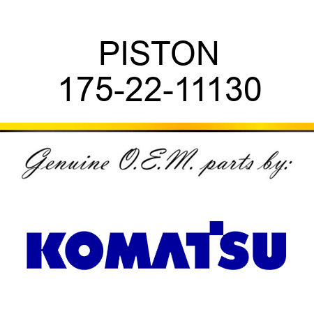 PISTON 175-22-11130