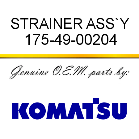 STRAINER ASS`Y 175-49-00204