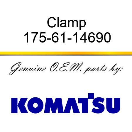 Clamp 175-61-14690