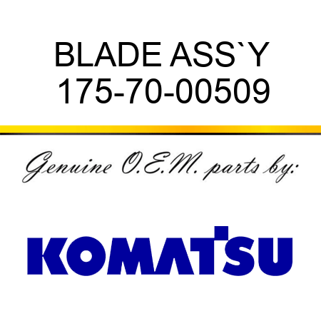 BLADE ASS`Y 175-70-00509