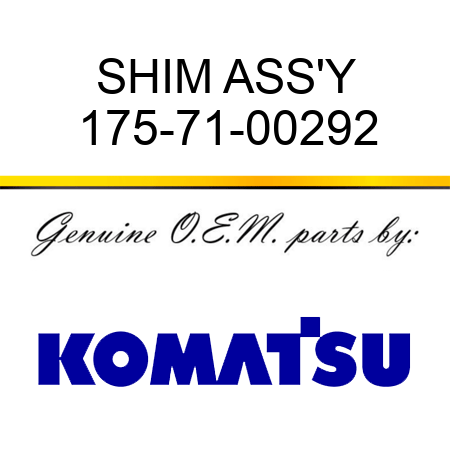 SHIM ASS'Y 175-71-00292