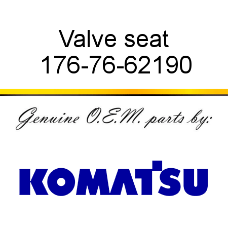Valve seat 176-76-62190