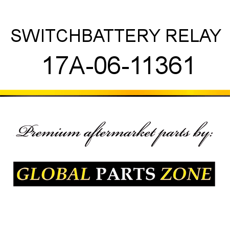 SWITCH,BATTERY RELAY 17A-06-11361