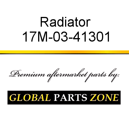 Radiator 17M-03-41301