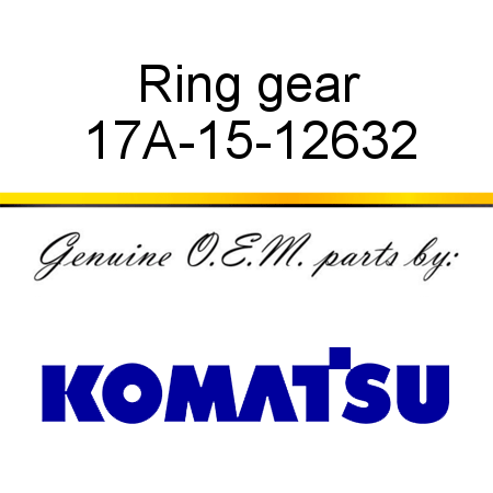 Ring gear 17A-15-12632